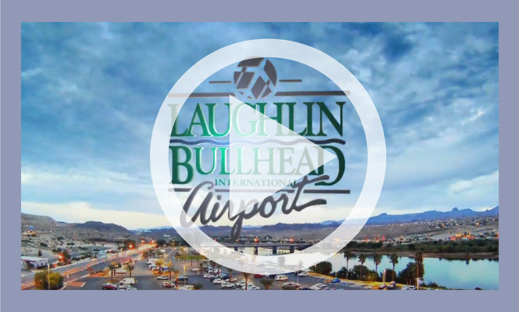 Laughlin Bullhead International Airport Video